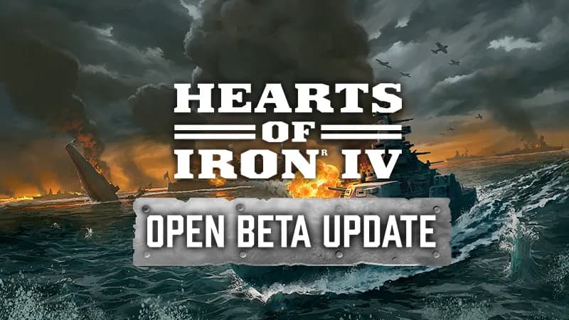 Hearts of Iron IV HOI IV | Open Beta Update (No (10th April 2026)