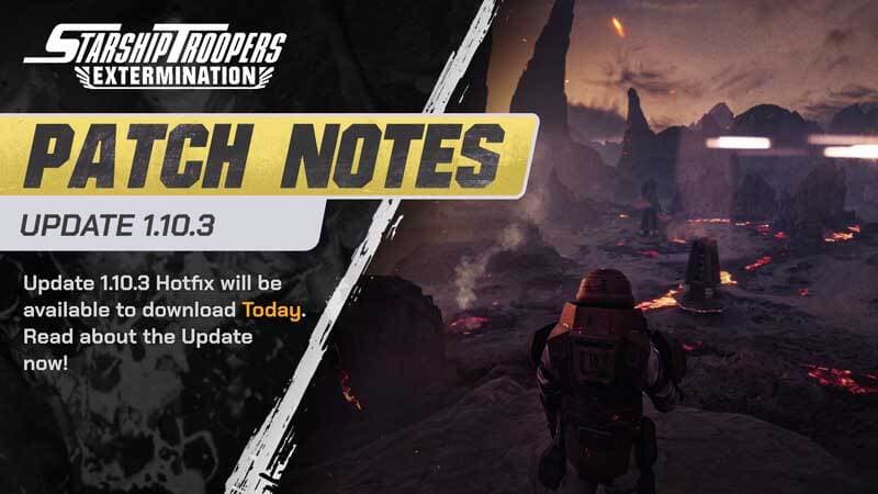 Article header image for Starship Troopers: Extermination 1.10.3 Patch Notes (14th May 2026)