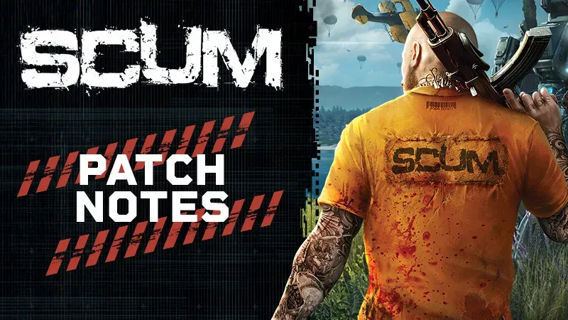 SCUM March QoL patch available now! Notes (19th March 2026)